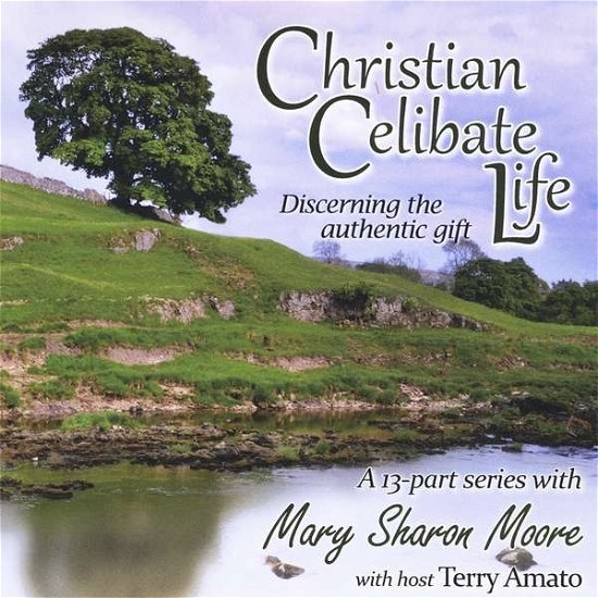 Cover for Mary Sharon Moore · Christian Celibate Life: Discerning the Authentic (CD) (2010)