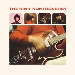 Cover for Kinks the · The Kink Kontroversy (LP) [Vinyl, Reissue edition] (2016)