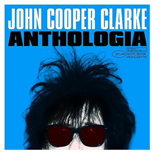 Cover for John Cooper Clarke · Anthologia (LP) [33 LP edition] (2015)