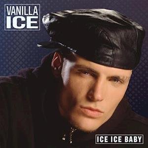 Cover for Vanilla Ice · Ice Ice Baby (LP) [Colored Vinyl, Blue, White, Limited edition] (2021)