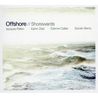 Cover for Offshore · Shorewards (CD) (2017)