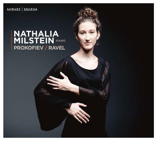 Prokofiev / Ravel - Nathalia Milstein - Música - MIRARE - 3760127223511 - 16 de março de 2018