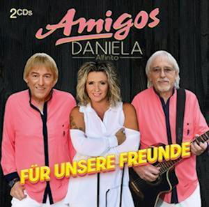 Cover for Amigos &amp; Alfinito,daniela · Für Unsere Freunde (CD) (2022)