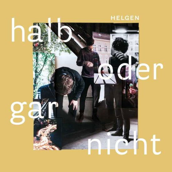 Cover for Helgen · Halb Oder Gar Nicht (CD) (2017)