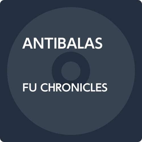 Fu Chronicles - Antibalas - Música - UV - 4526180517511 - 28 de agosto de 2020