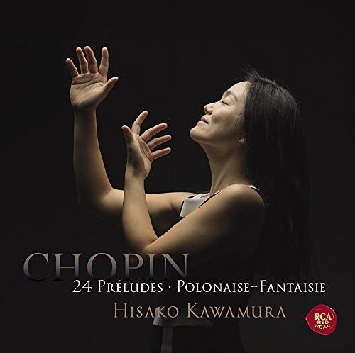 Chopin: Preludes & Polonaise Fantaisie - Hisako Kawamura - Musik - SONY MUSIC LABELS INC. - 4547366352511 - 25. april 2018