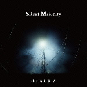 Cover for Diaura · Silent Majority (CD) [Japan Import edition] (2014)