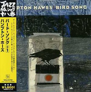 Cover for Hampton Hawes · Bird Song (CD) [Limited edition] (2006)