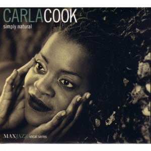 Cover for Carla Cook · ｼﾝﾌﾟﾘｰ･ﾅﾁｭﾗﾙ (CD) [Japan Import edition] (2002)
