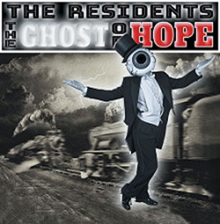 Ghost of Hope - The Residents - Music - DISK UNION CO. - 4988044905511 - March 25, 2017