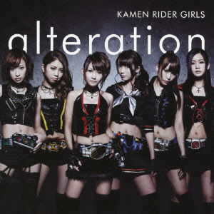 Cover for Kamen Rider Girls · Alteration (CD) [Japan Import edition] (2013)