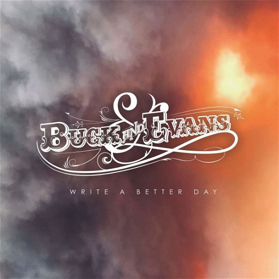 Cover for Buck and Evans · Write a Better Day (LP) (2019)