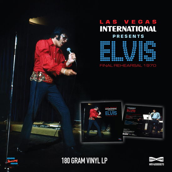 Las Vegas International Presents Elvis - Final Rehearsals 1970 - Elvis Presley - Música - MEMPHIS - 5024545943511 - 26 de noviembre de 2021