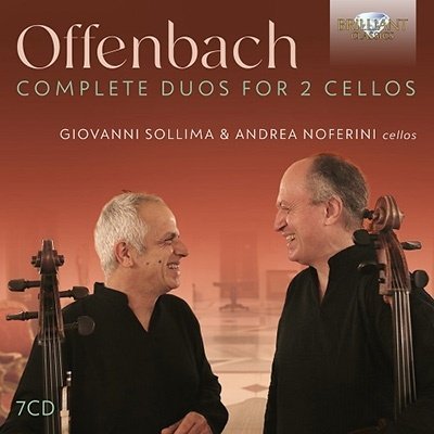 Offenbach: Complete Duos For 2 Cellos - Giovanni Sollima / Andrea Noferini - Musik - BRILLIANT CLASSICS - 5028421962511 - 24. Februar 2023
