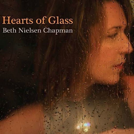 Cover for Beth Nielsen Chapman · Hearts Of Glass (CD) [Reissue edition] (2022)