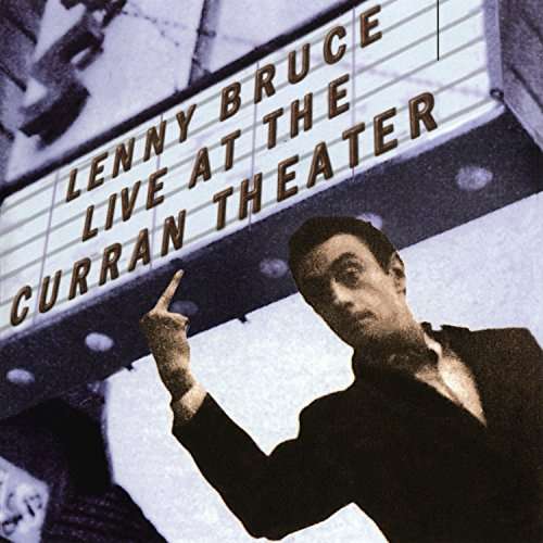 Cover for Lenny Bruce · Live At The Curran Theater (CD) (2024)