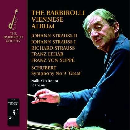 Cover for John Barbirolli / Halle Orchestra · The Barbirolli Viennese Album (CD) (2011)