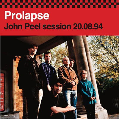 Cover for Prolapse · John Peel 20.08.94 (7&quot;) (2022)