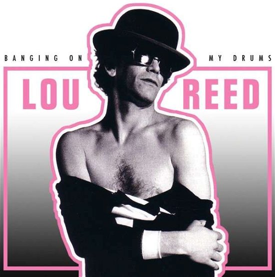 Cover for Lou Reed · Banging on My Drums (LP) (2015)