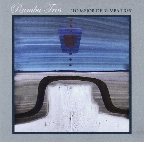 Rumba Tres - Lo Mejor De Rumba Tres - Rumba Tres - Música - HKM - 5411704425511 - 12 de abril de 2012