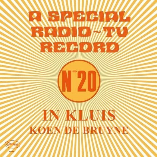 Cover for Koen De Bruyne · In Kluis: a Special Radio / TV Record (No 20) (LP) (2024)