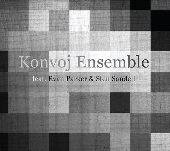 Colors Of - Konvoj Ensemble feat. Evan Parker & Sten Sandell - Musiikki - Konvoj Records - 7320470176511 - 2013