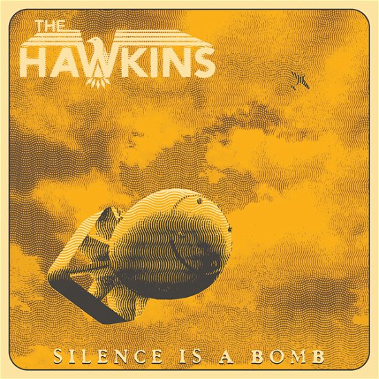 Cover for Hawkins · Silence Is A Bomb (LP) (2020)