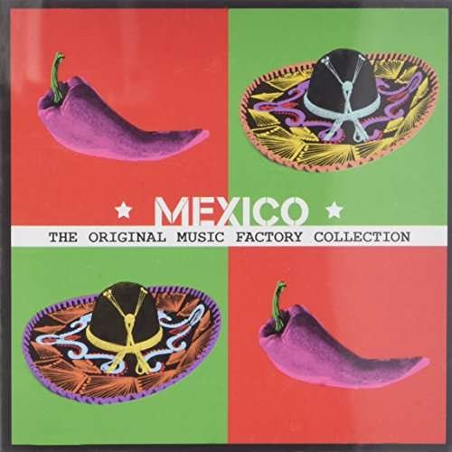 Original Music Factory Collection - Mexico - Music - ENTERTAINMENT SUPPLIES - 7798136574511 - April 8, 2014