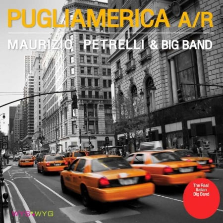 Cover for Petrelli,maurizio &amp; Big Band · Pugliamerica (CD) (2010)