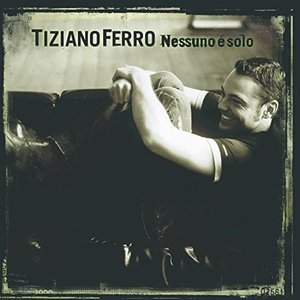 Nessuno E Solo - Tiziano Ferro - Music - Carosello - 8034125846511 - July 29, 2016