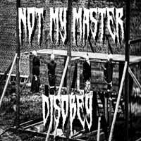 Cover for Not My Master · Disobey (CD) (2018)