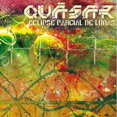Cover for Quasar · Eclipse Parcial De Lunas (CD) (2012)