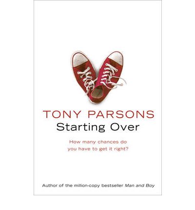 Cover for Tony Parsons · Starting Over (Pocketbok) (2009)