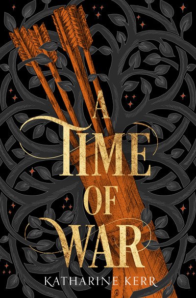 Cover for Katharine Kerr · A Time of War - The Westlands (Paperback Book) (2019)