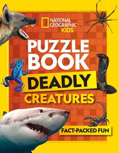 Cover for National Geographic Kids · Puzzle Book Deadly Creatures: Brain-Tickling Quizzes, Sudokus, Crosswords and Wordsearches - National Geographic Kids (Paperback Bog) (2021)