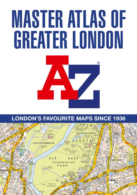 Cover for A-Z Maps · A -Z Master Atlas of Greater London (Paperback Book) [19 Revised edition] (2025)