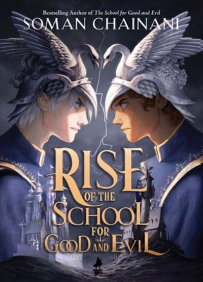 Cover for Soman Chainani · Rise of the School for Good and Evil - Rise (Taschenbuch) (2023)