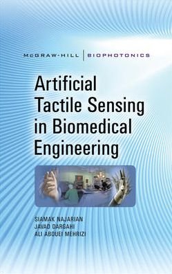 Cover for Siamak Najarian · Artificial Tactile Sensing in Biomedical Engineering (Hardcover Book) [Ed edition] (2009)
