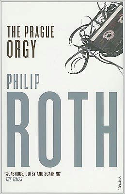 Cover for Philip Roth · The Prague Orgy (Paperback Book) [1º edição] (1995)