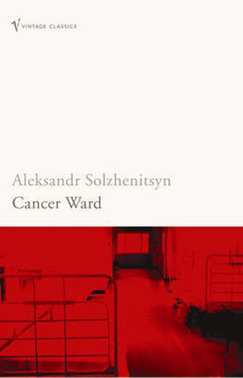Cover for Aleksandr Solzhenitsyn · Cancer Ward (Paperback Book) (2003)