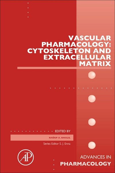 Cover for Khalil · Vascular Pharmacology: Cytoskeleton and Extracellular Matrix (Hardcover Book) (2018)