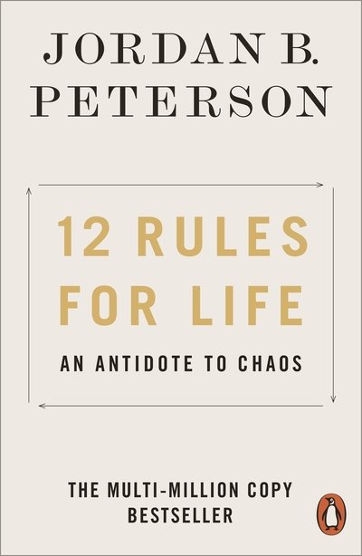 Cover for Jordan B. Peterson · 12 Rules for Life: An Antidote to Chaos (Paperback Bog) (2019)