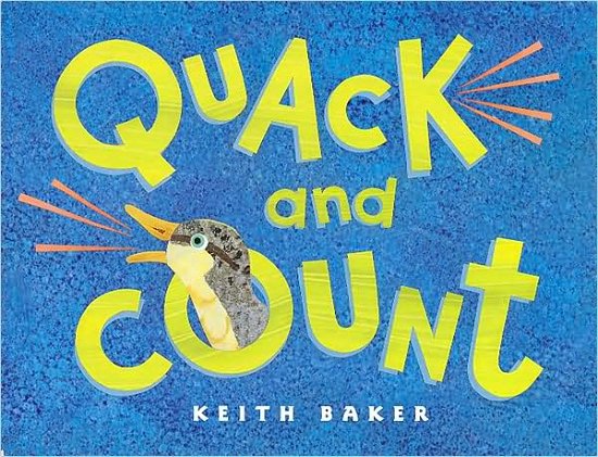 Quack and Count - Baker Keith Baker - Books - HMH Books - 9780152047511 - September 1, 2003
