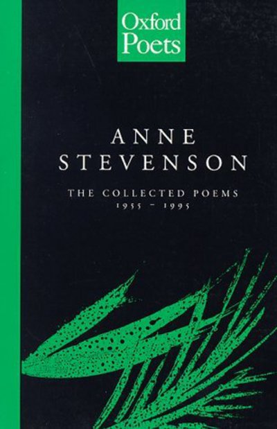 Cover for Anne Stevenson · The Collected Poems (N/A) (1997)