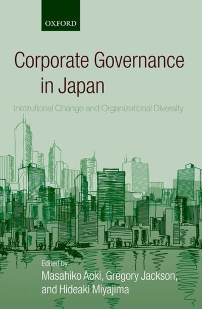 Cover for Masahiko Aoki · Corporate Governance in Japan: Institutional Change and Organizational Diversity (Hardcover bog) (2007)