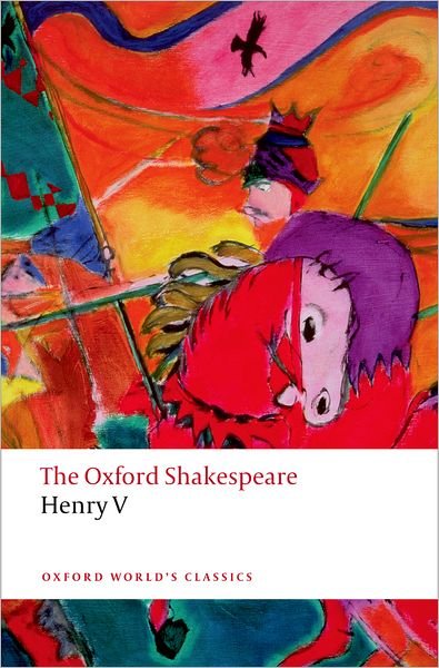 Cover for William Shakespeare · Henry V: The Oxford Shakespeare - Oxford World's Classics (Paperback Book) (2008)