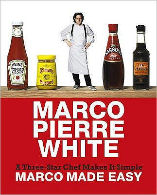 Marco Made Easy: A Three-Star Chef Makes It Simple - Marco Pierre White - Livros - Orion Publishing Co - 9780297856511 - 30 de setembro de 2010