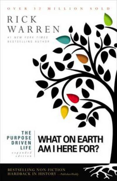 Cover for Rick Warren · Purpose Driven Life: What on Earth am I Here For? (Paperback Book) (2012)