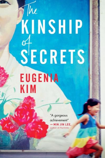 Cover for Eugenia Kim · The Kinship Of Secrets (Paperback Book) (2019)