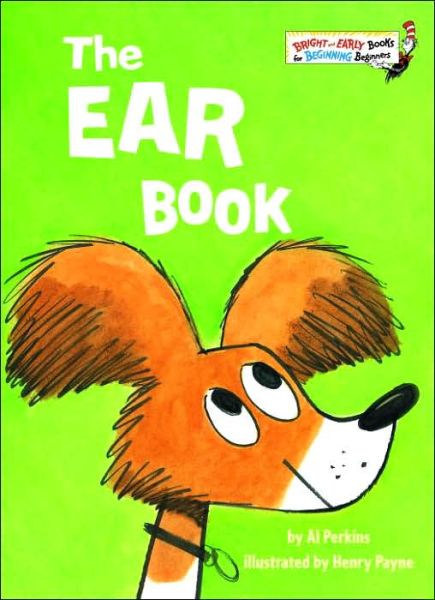 Cover for Al Perkins · The Ear Book - Bright &amp; Early Books (Hardcover Book) (2007)